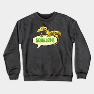 Fred the Squelch Dragon Crewneck Sweatshirt